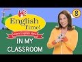 In My Classroom  - English Time!