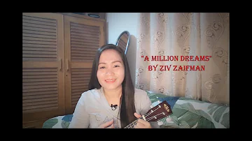 A MILLION DREAMS by Ziv Zaifman I Ukulele Cover
