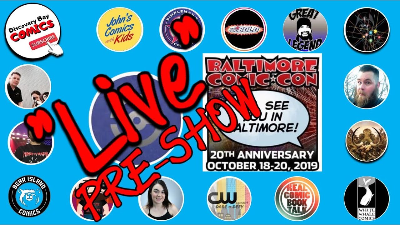 LIVE at Baltimore Comic Con YouTube