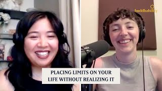 Placing Limits on Your Life Without Realizing It
