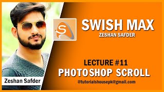 How To Make Swish Max Scroll In Adobe Photo Shop | Lecture #11 | Zeshan Safder | Tutorials House