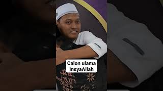 Calon Ulama insyaAllah #motivasi #story #santri #doa #bahagia #pesantren #berbagi #kabarterkini