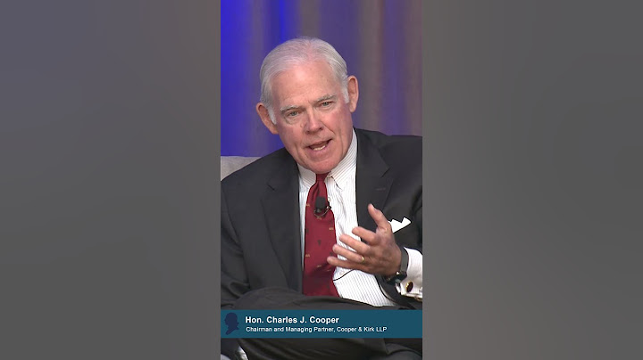 Hon. Charles J. Cooper remarks at FedSoc's "Civility in the Law"