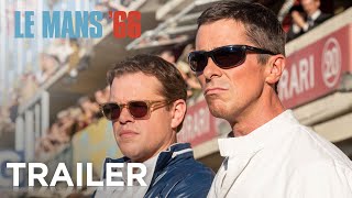 Le Mans ‘66 | Official Trailer #1 | 2019