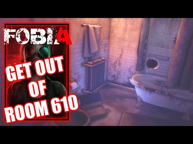 Fobia – Get Out of the Hotel Room - No Commentary Playthrough Part