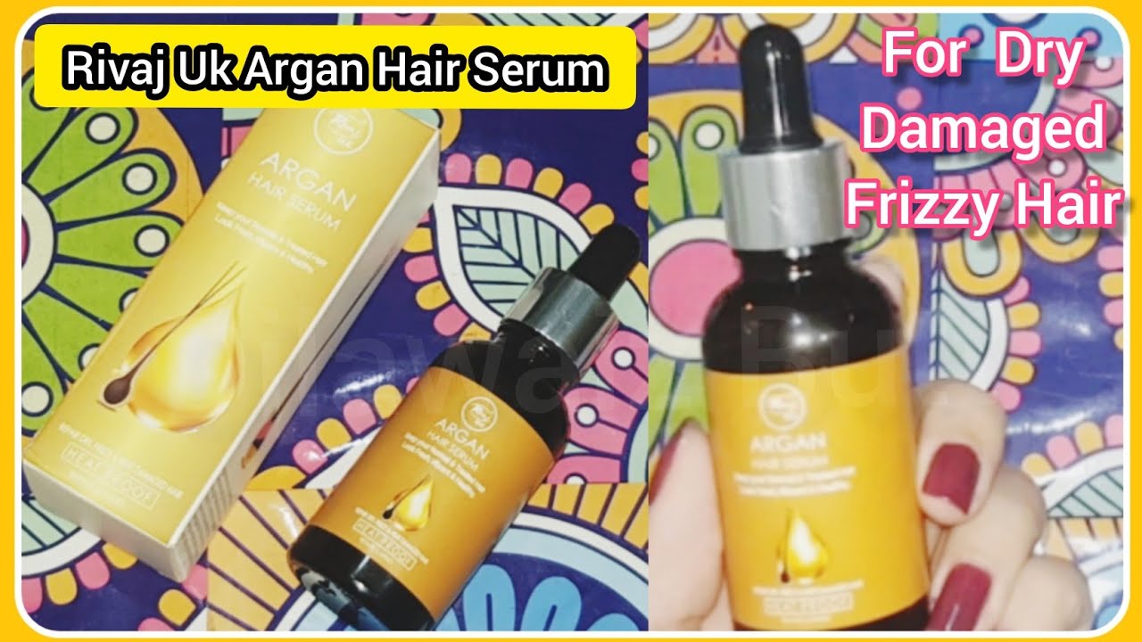 Rivaj Uk Argan Hair Serum Review Argan Hair serum by Rivaj Honest
