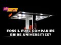 Fossil Fuel Companies Donate $700 MILLION To Universities | George Takei’s Oh Myyy