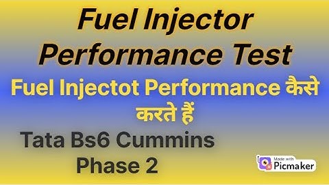fuel injector performance test | tata bs6 cummins phase 2 | injector performance test | bs6 phase 2