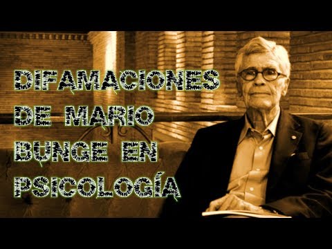 Difamaciones de Mario Bunge en Psicología