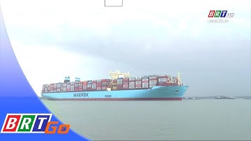 BR-VT đón tàu container lớn nhất thế giới | BRTgo