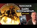 Horus Heresy DARK MECHANICUM Army Guide | Warhammer Age of Darkness