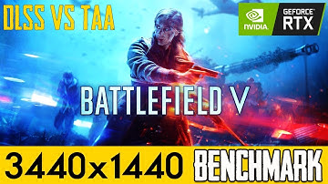 Battlefield V DLSS vs TAA with Ray Tracing - PC Ultra Quality (3440x1440)