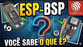 Unveiling Espressif BSPs: Everything you need to know to start your projects! screenshot 3