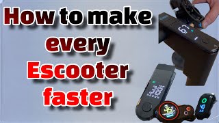 How to make EVERY ESCOOTER FASTER