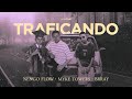 Engo flow x myke towers x brray  traficando official audio