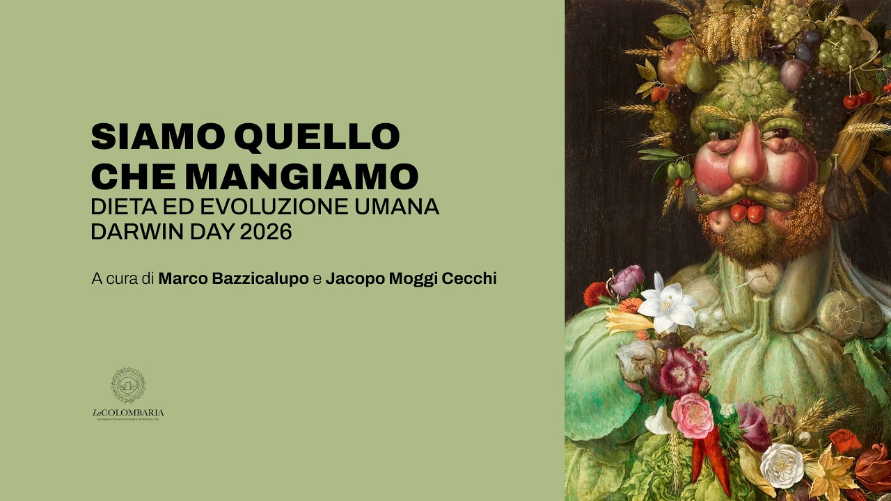 DARWIN DAY 2026: SIAMO QUELLO CHE MANGIAMO. Dieta ed evoluzione umana