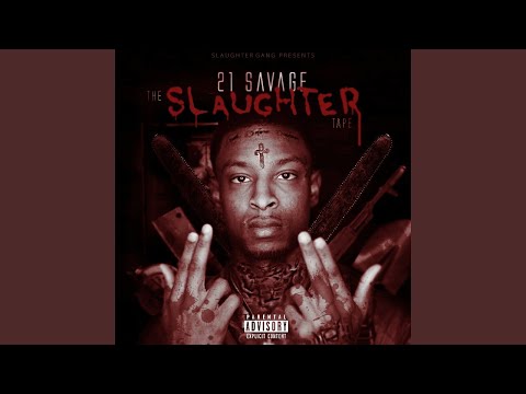 Putar Start Dyin (feat. Offset) - 21 Savage