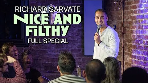 Richard Sarvate - Nice and Filthy - Full Comedy Sp...