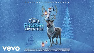 Miniatura de vídeo de "Ring in the Season (From "Olaf's Frozen Adventure"/Audio Only)"