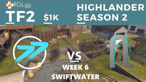 RGL-HL - S2 W6 - Swiftwater - Fast Forward vs the Flow