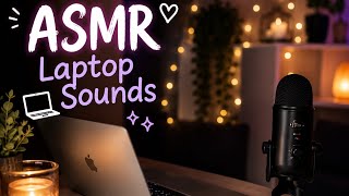 ASMR with my laptop