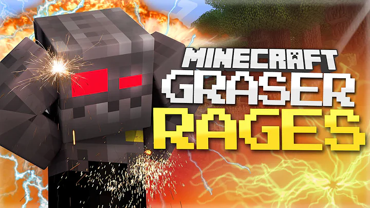 Minecraft: Graser Rages