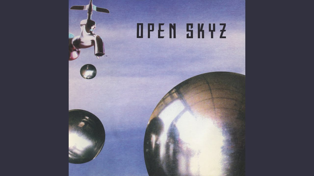 OPEN SKYZ / Open Skyz (1993/2025 reissue)