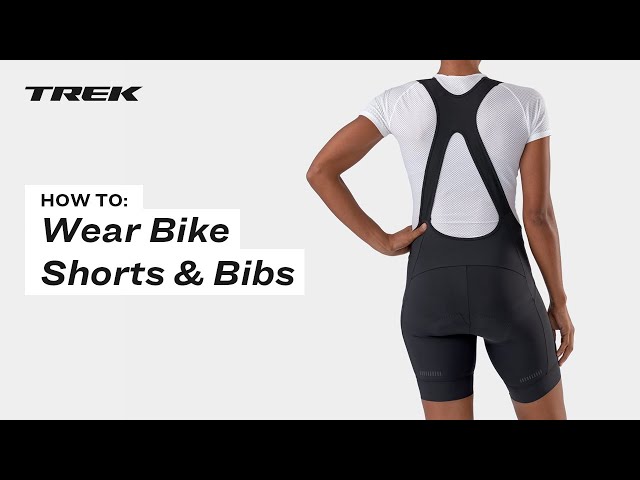 How To: Wear Bike Shorts and Bibs 