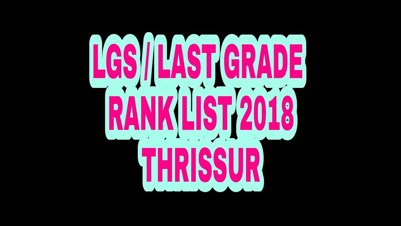 PSC LGS LASTGRADE VARIOUS  RANKLIST THRISSUR