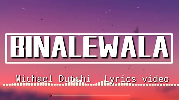 Binalewala-Michael Dutchi (Lyrics video)cover by: aina girl version