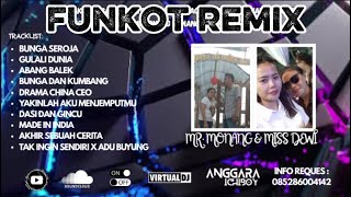 Funkot Gulali Dunia X Abang Jauh Spesial Request Mrmonang U0026 Miss Dewi 2026