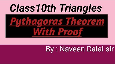 Pythagoras Theorem With proof Triangles class 10th Maths