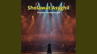 Sholawat Asyghil