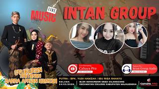 Live Intan Group Entertainment - Desa Cilangcang 24 Maret 2026 #Siang
