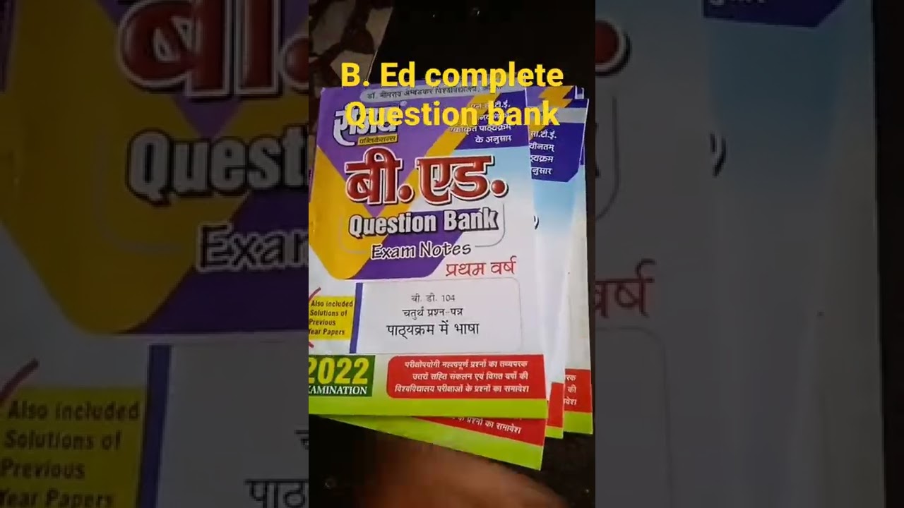 B. Ed complete question bank and B. ed complete Exam notes