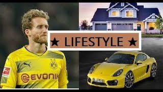 André Schürrle's Net Worth ★ Biography ★ Lifestyle ★House ★ Cars ★ Income ★ Pets - 2018 Content