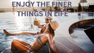 Living A Life of Luxury| Bask in Pure Bliss Wealth