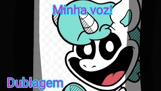 ♡Fiz a dublagem do craftcon de poppy playtime 3♡ espero que goste