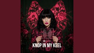 Knop in my keel