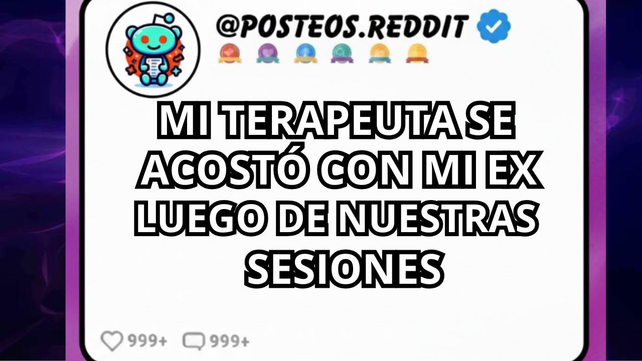 Mi terapeuta se acostó con mi ex después de nuestras sesiones, así que termine su carrera y me acost