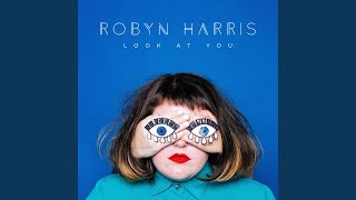 Video thumbnail of "Robyn Harris - Cut Me Loose"