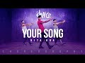 Your Song - Rita Ora | FitDance Life (Choreography) Dance Video