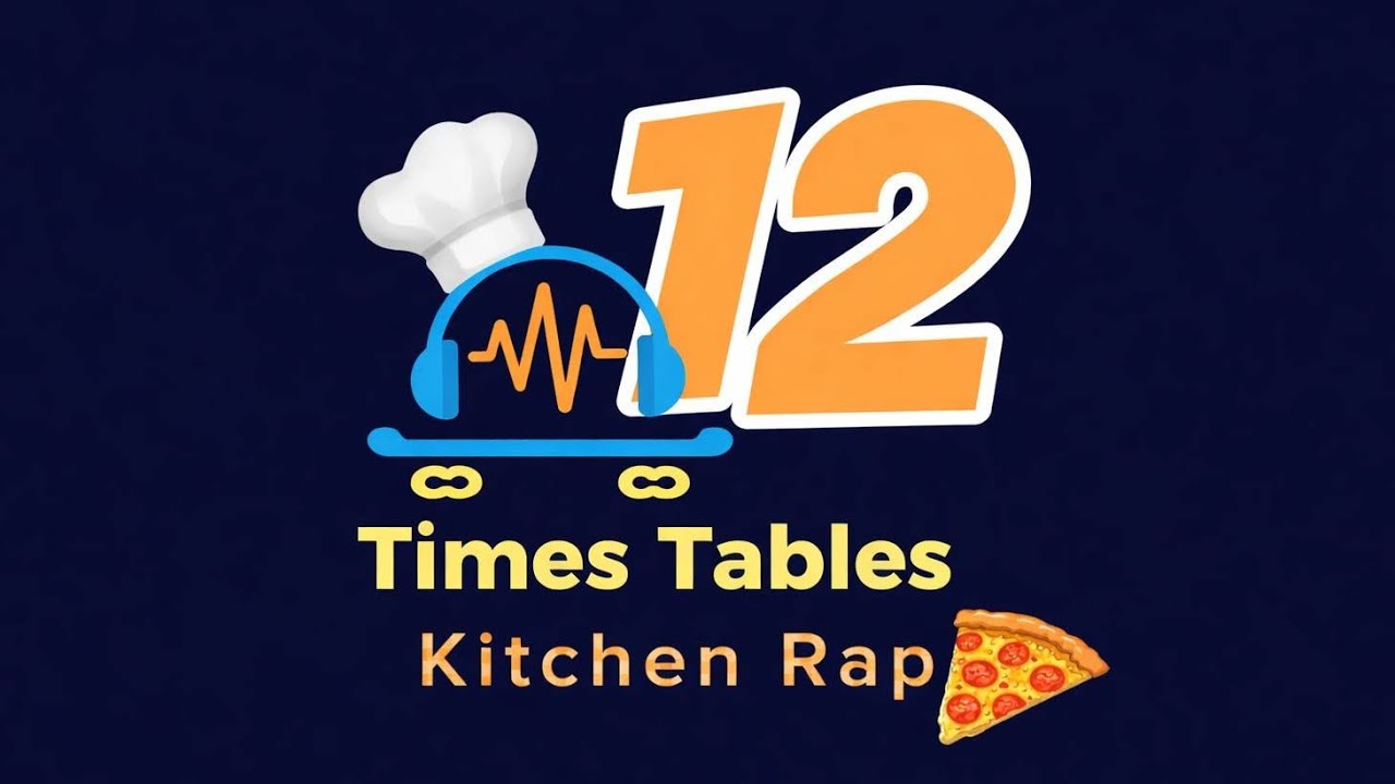 12 Times Table Song | Learn the 12 Times Tables (Kitchen Rap) 🎶