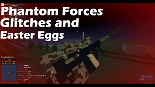 Phantom Forces | BEST EASTER EGGS AND GLITCHES!