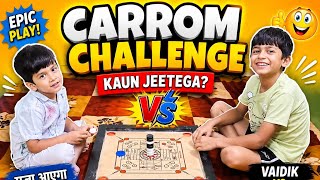😱 Vaidik vs Samarth Carrom Challenge 🔥 | Kaun Jeetega? 🤩 | Last Shot Shocked Everyone 😍  screenshot 2