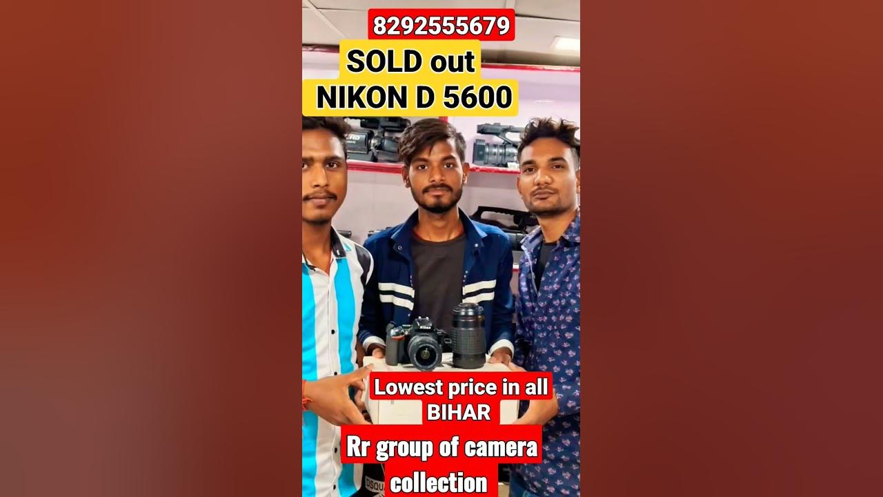 nikon-d5600-sold-out-second-hand-camera-collection-youtubeshorts