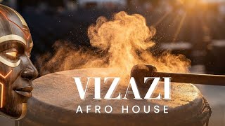 Afro House Mix 2026 🌞 VIZAZI (GENERATIONS)  | Tribal Motivation