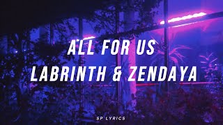 Labrinth ft. Zendaya - All For Us (slowed&reveb) [Lyrics//Letra]