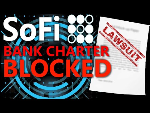 SoFi Lawsuit Bombshell Could Cost them BILLIONS (Bank Charter)