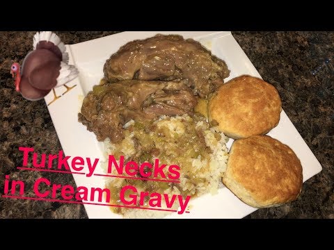 How to Make: Turkey Neck in Cream Gravy